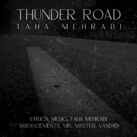 طاها محرابی – Thunder Road